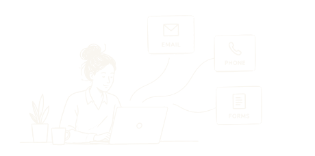 A woman working at a laptop, with Email, Phone and Forms connected to her work by flowing lines.